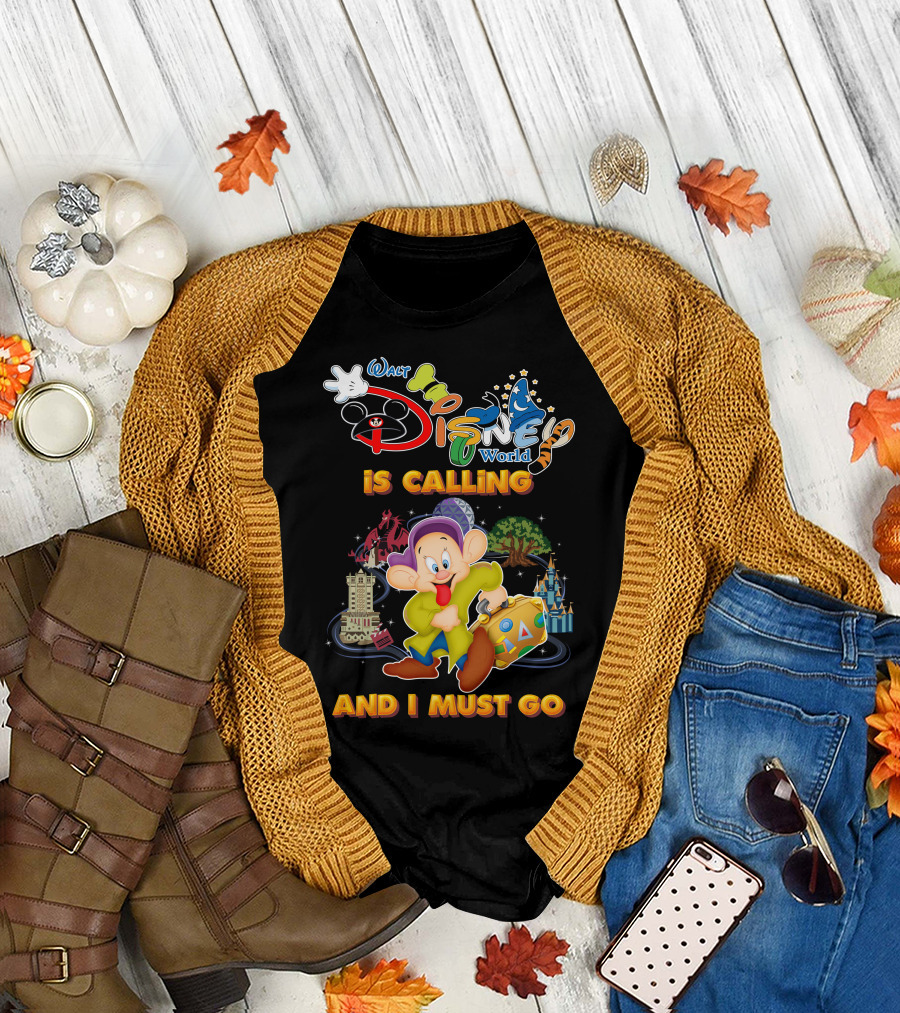 Walt Disney World Is Calling And I Must Go Dopey T-Shirt