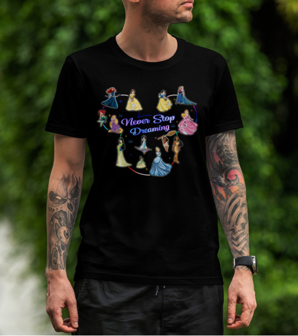 Disney Princess Never Stop Dreaming T-Shirt