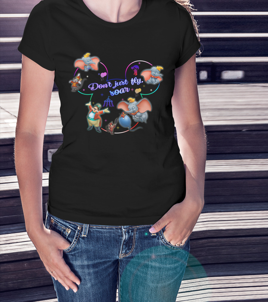 Dumbo Don't Just Fly Soar Mickey Ears Disney Concept T-Shirt