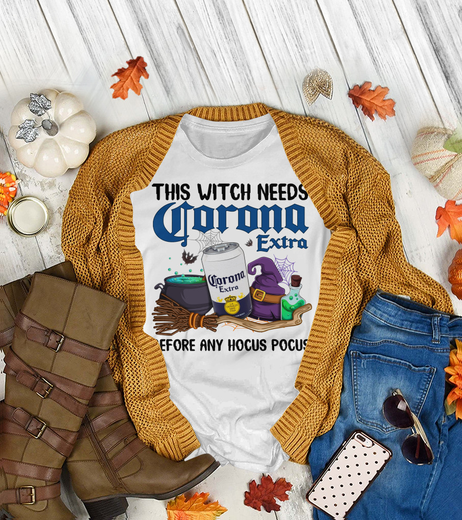 This Witch Needs Corona Extra Before Any Hocus Pocus T-Shirt
