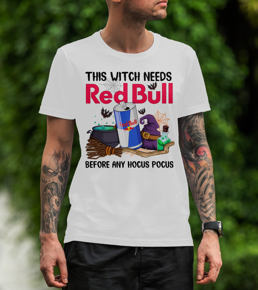 This Witch Needs Red Bull Before Any Hocus Pocus T-Shirt