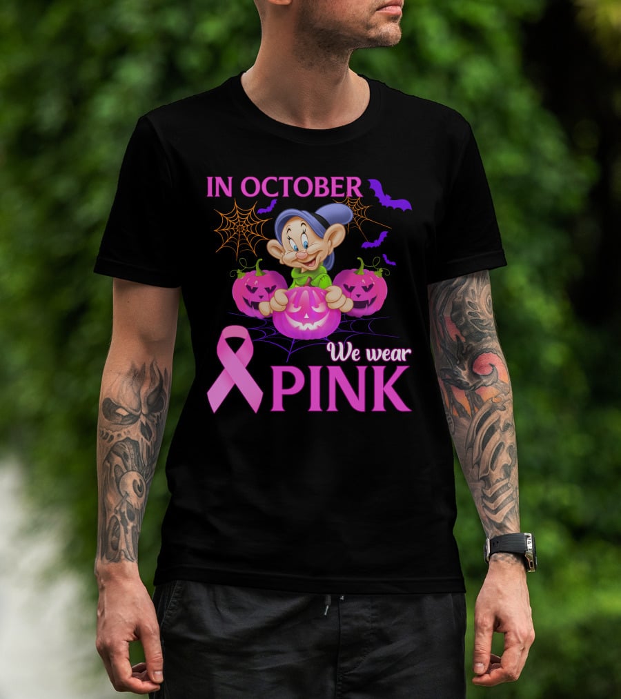 In October We Wear Pink Dopey T-Shirt