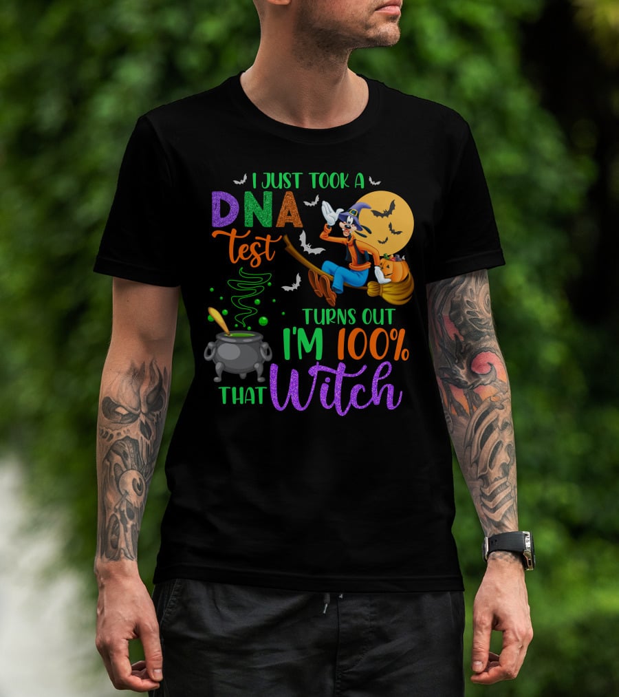 I Just Took A Dna Test Turns Out I'm 100% That Witch Goofy Halloween Moon Bats Cauldron T-Shirt