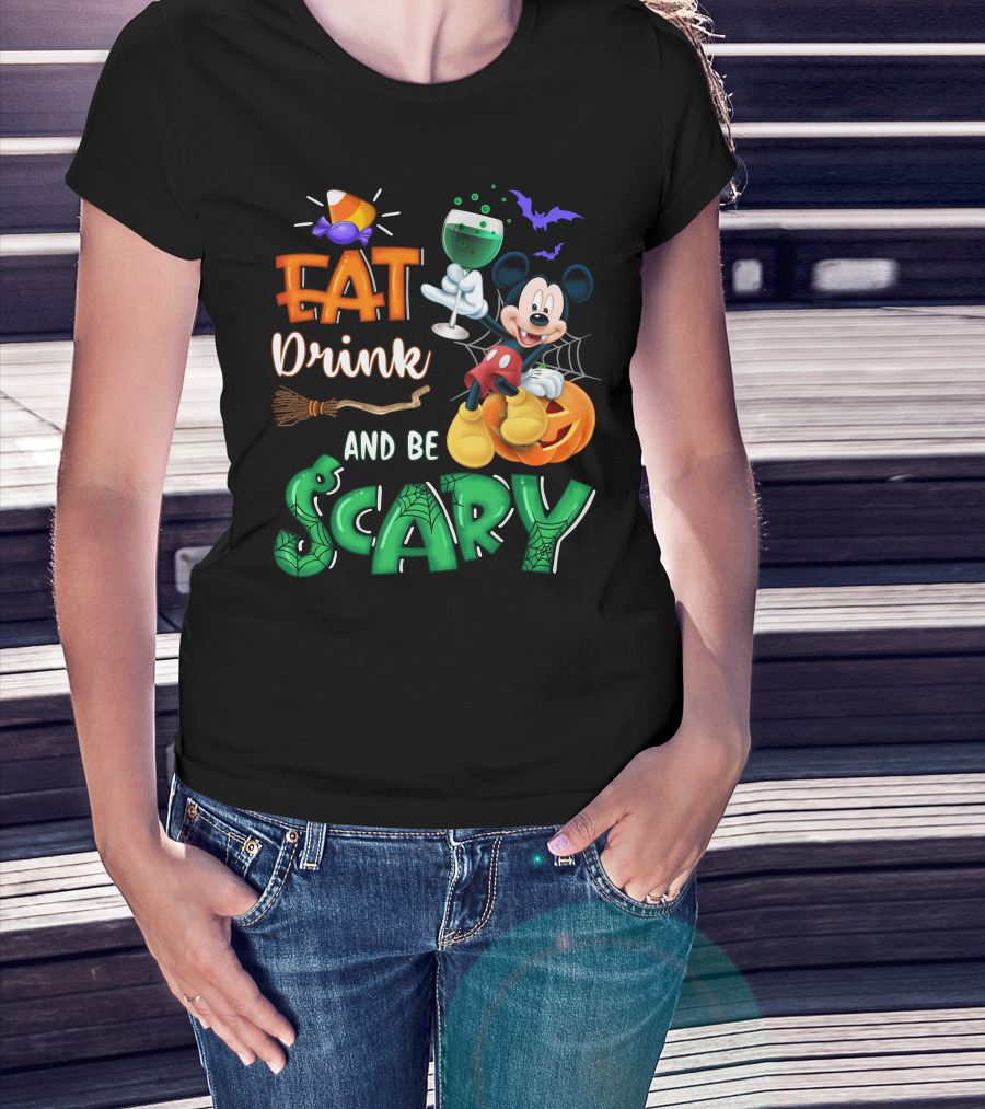 Eat Drink And Be Scary Mickey Halloween Wine Candy Bats Broom Pumpkin T-Shirt