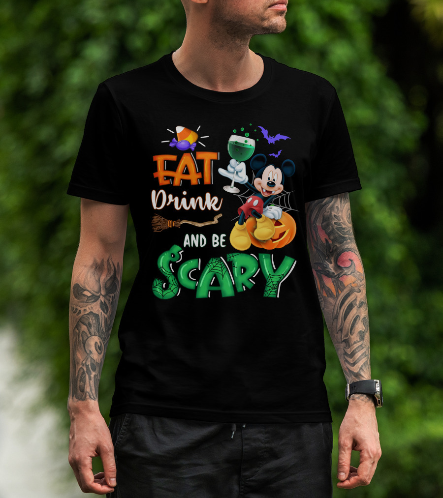 Eat Drink And Be Scary Mickey Halloween Wine Candy Bats Broom Pumpkin T-Shirt