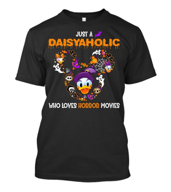 Just A Daisyaholic Who Loves Horror Movies T-Shirt