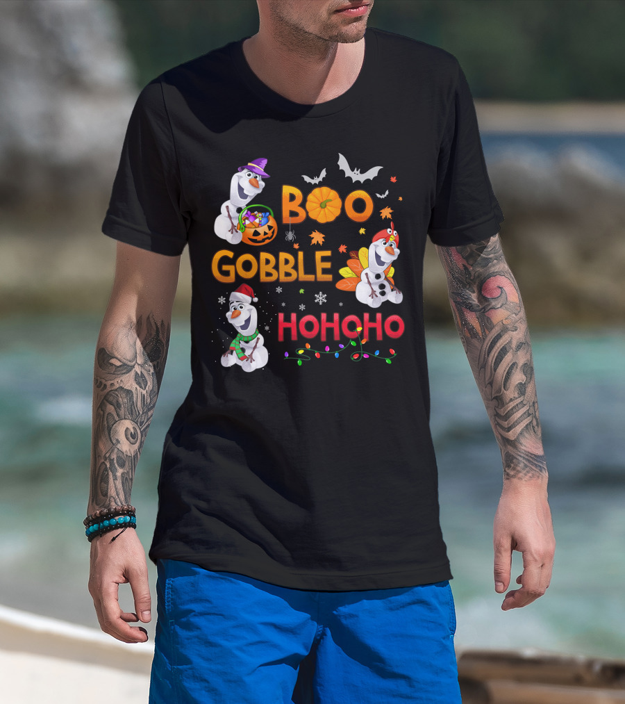 Boo Gobble Hohoho Olaf Halloween Thanksgiving Christmas T-Shirt