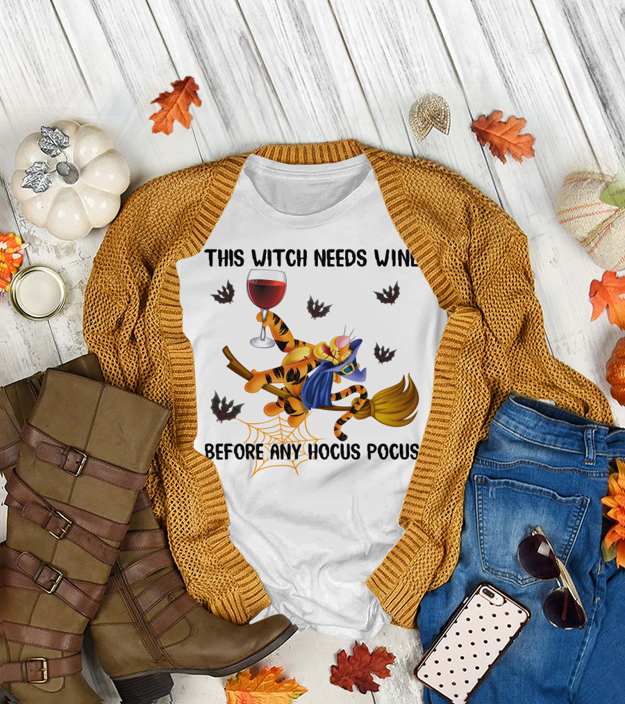 This Witch Needs Wine Before Any Hocus Pocus Tigger Broomstick And Wine Glass Halloween Bat Spiderweb T-Shirt