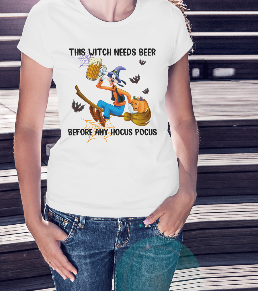 This Witch Needs Beer Before Any Hocus Pocus Goofy Broomstick Pumpkin Halloween T-Shirt