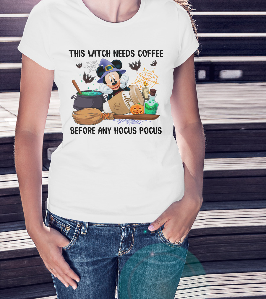 This Witch Needs Coffee Before Any Hocus Pocus Mickey Mouse Halloween T-Shirt