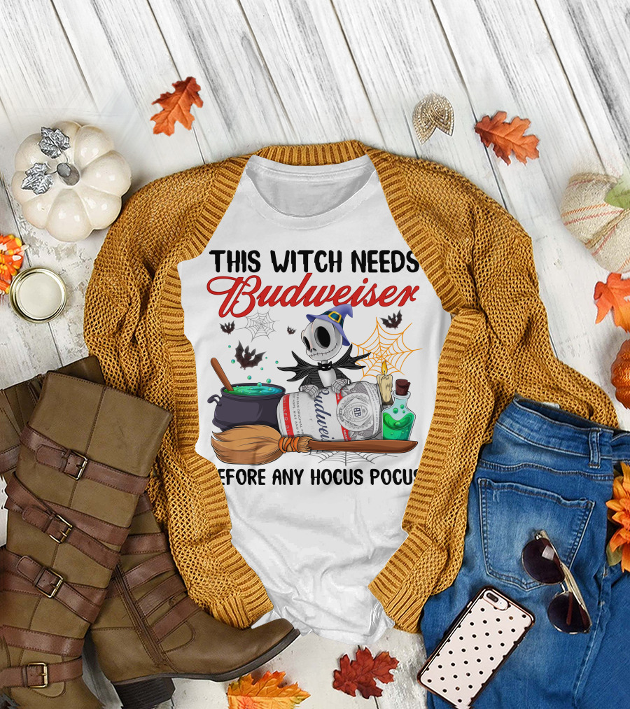 This Witch Needs Budweiser Before Any Hocus Pocus Jack Skellington Halloween T-Shirt