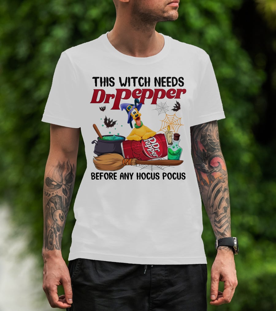 This Witch Needs Dr Pepper Before Any Hocus Pocus With Pluto Halloween Theme T-Shirt
