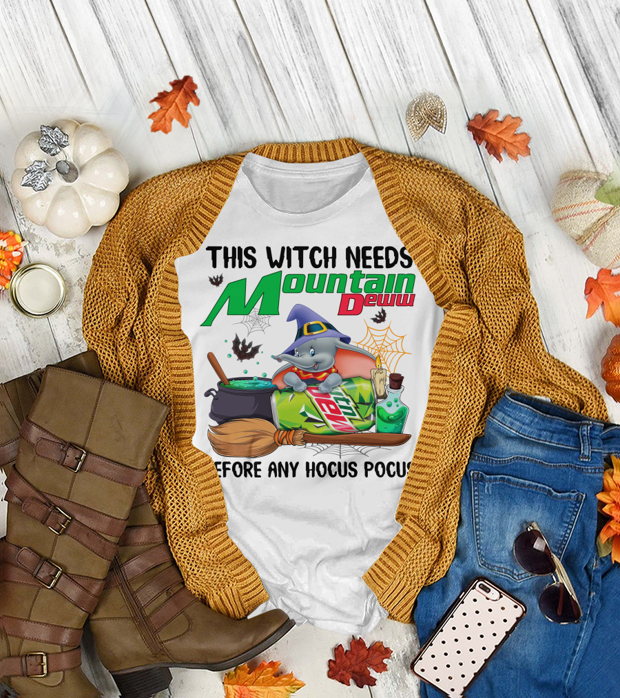 This Witch Needs Mountain Dew Before Any Hocus Pocus Dumbo T-Shirt