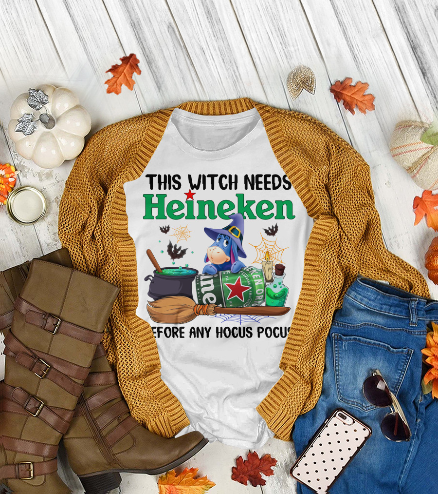 This Witch Needs Heineken Before Any Hocus Pocus Eeyore T-Shirt