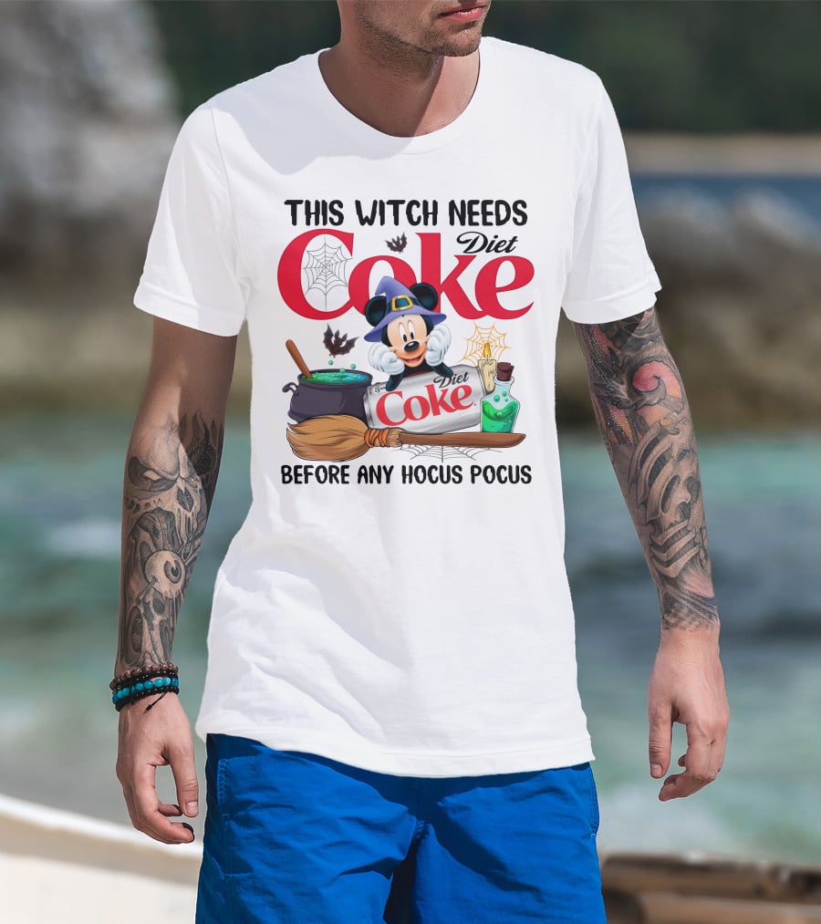 This Witch Needs Diet Coke Before Any Hocus Pocus Mickey Halloween Magic T-Shirt