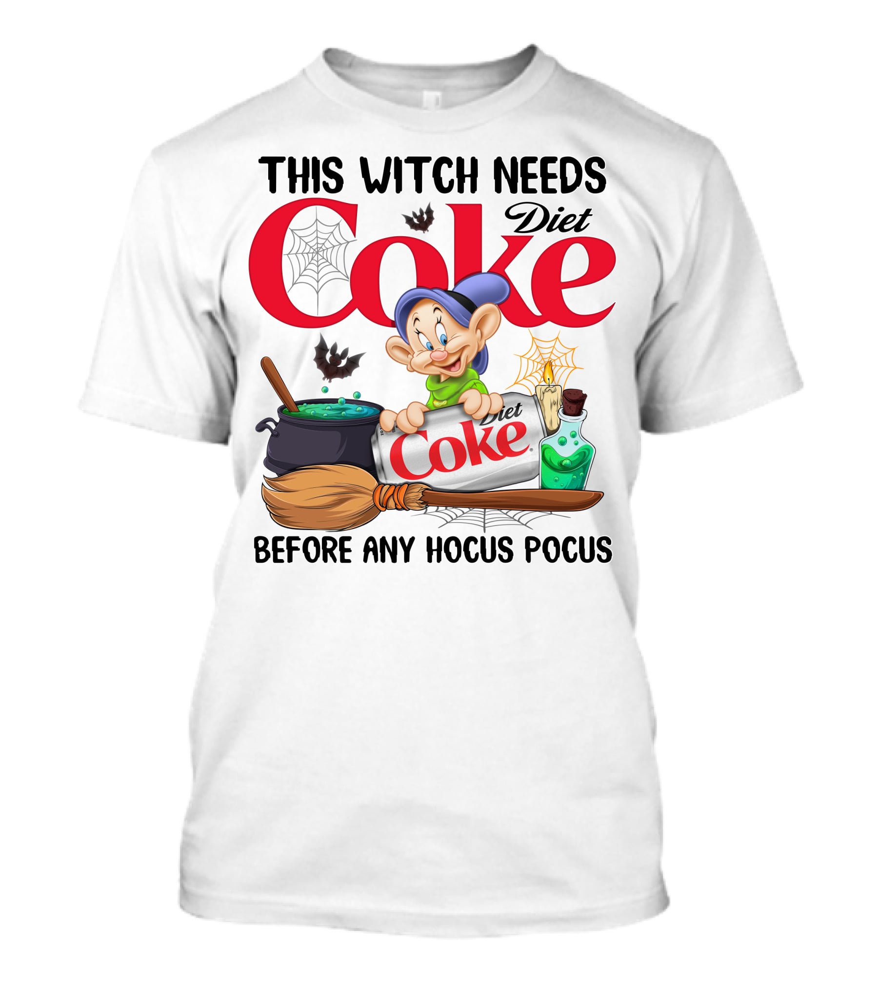 This Witch Needs Diet Coke Before Any Hocus Pocus Dopey Cauldron Broom T-Shirt