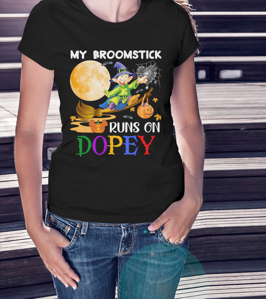 My Broomstick Runs On Dopey Halloween Moon Magic T-Shirt