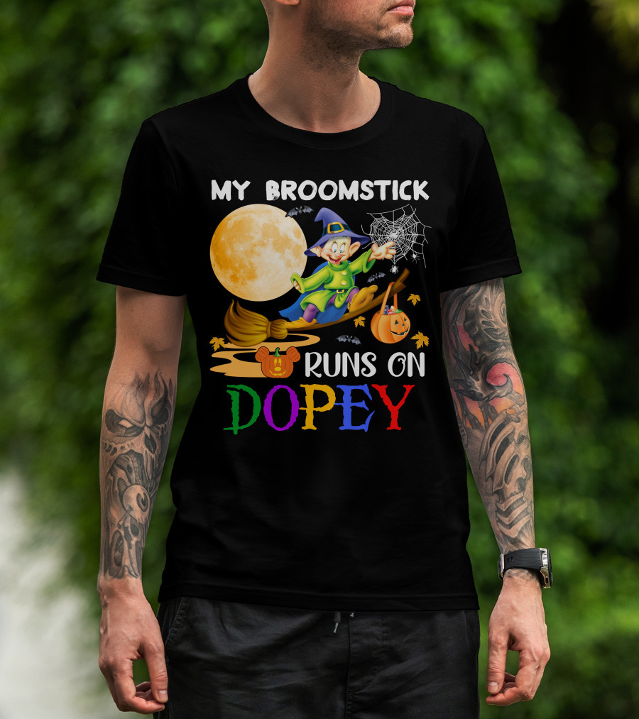 My Broomstick Runs On Dopey Halloween Moon Magic T-Shirt