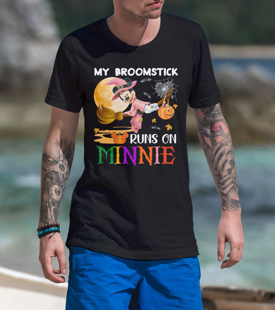 My Broomstick Runs On Minnie T-Shirt