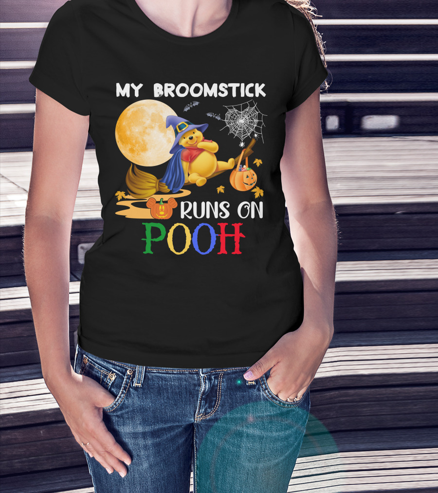 My Broomstick Runs On Pooh T-Shirt