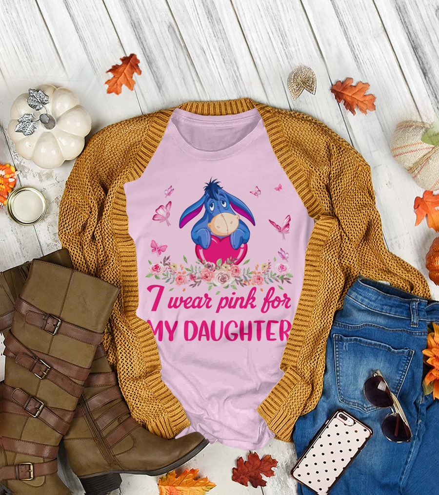 Eeyore I Wear Pink For My Daughter Butterflies And Flowers T-Shirt