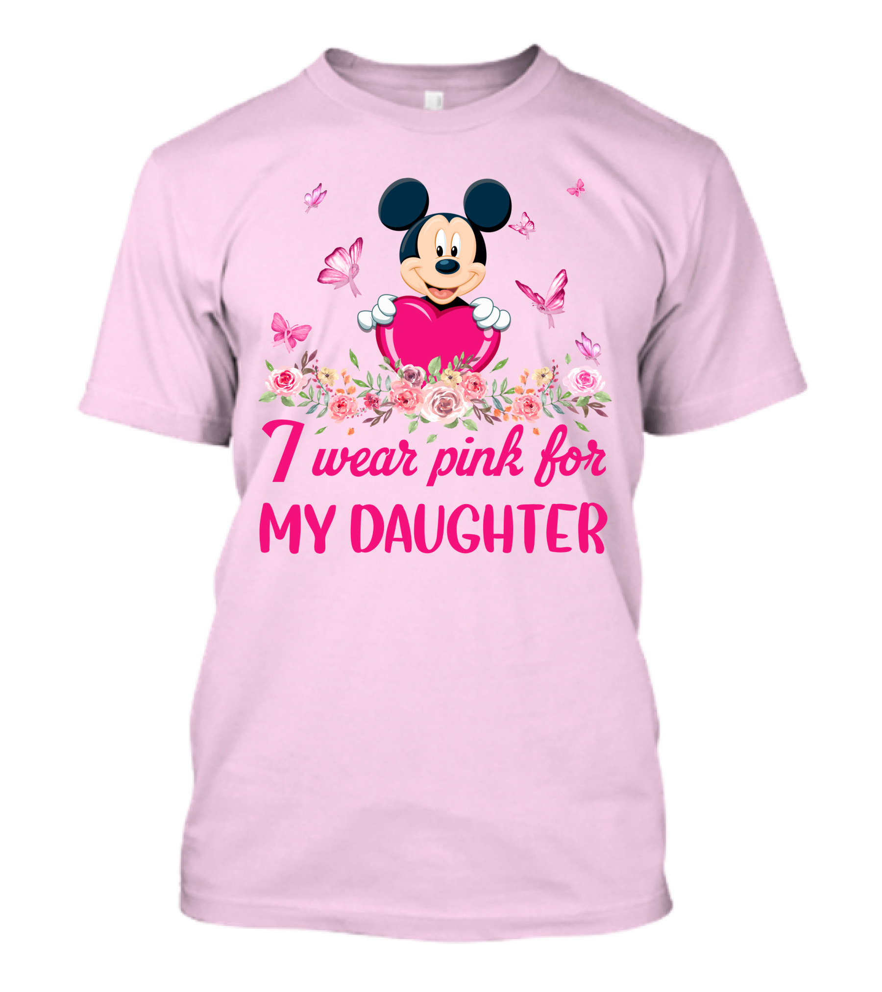 Mickey I Wear Pink For My Daughter T-Shirt