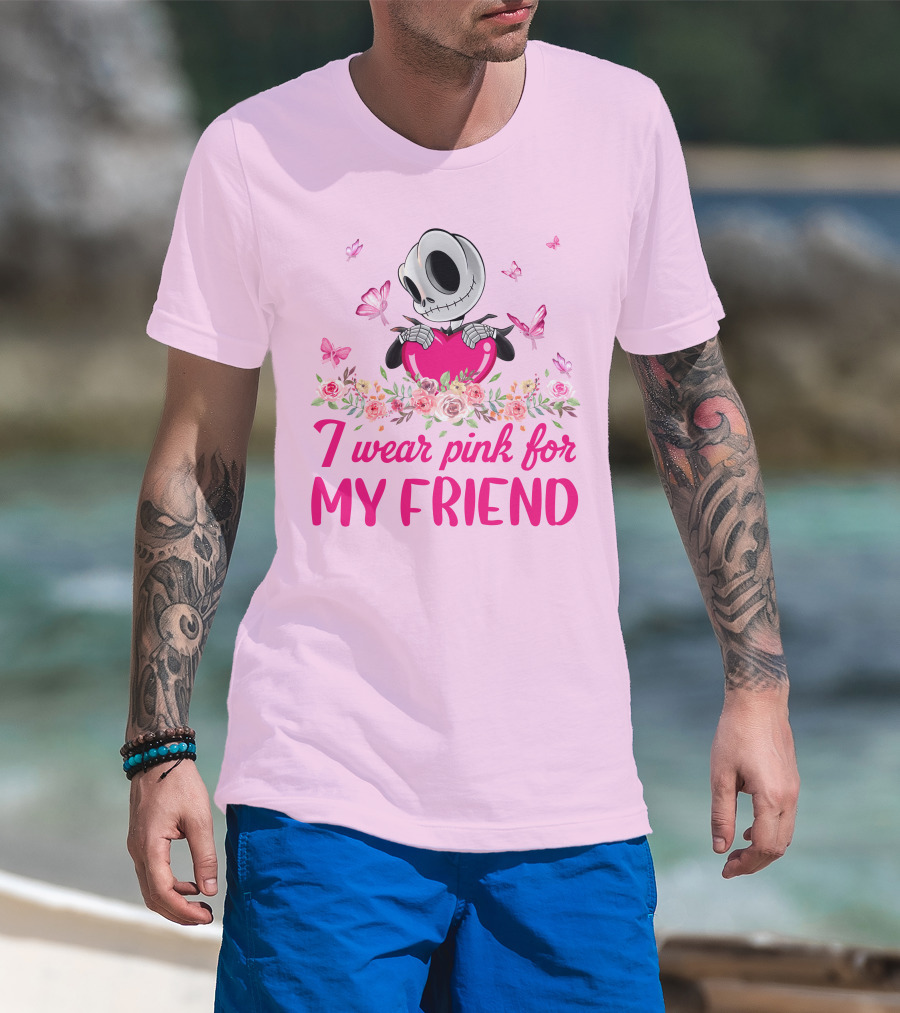 I Wear Pink For My Friend Jack Skellington Pink Butterflies And Flowers T-Shirt