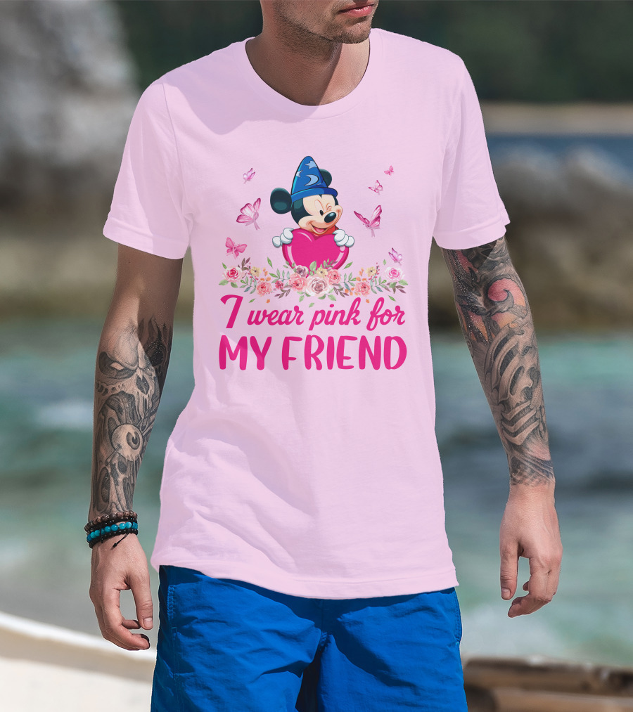 Mickey Fantasia I Wear Pink For My Friend T-Shirt
