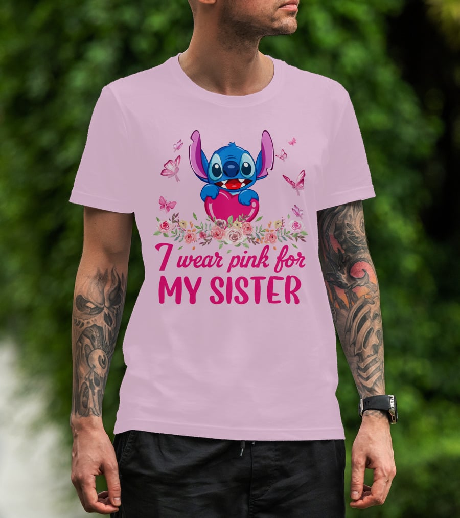 I Wear Pink For My Sister Stitch Butterfly Flower Theme T-Shirt