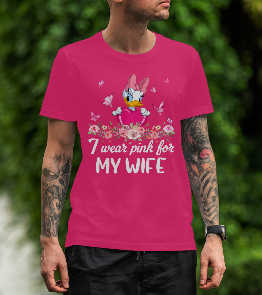 I Wear Pink For My Wife Daisy Roses Butterflies T-Shirt