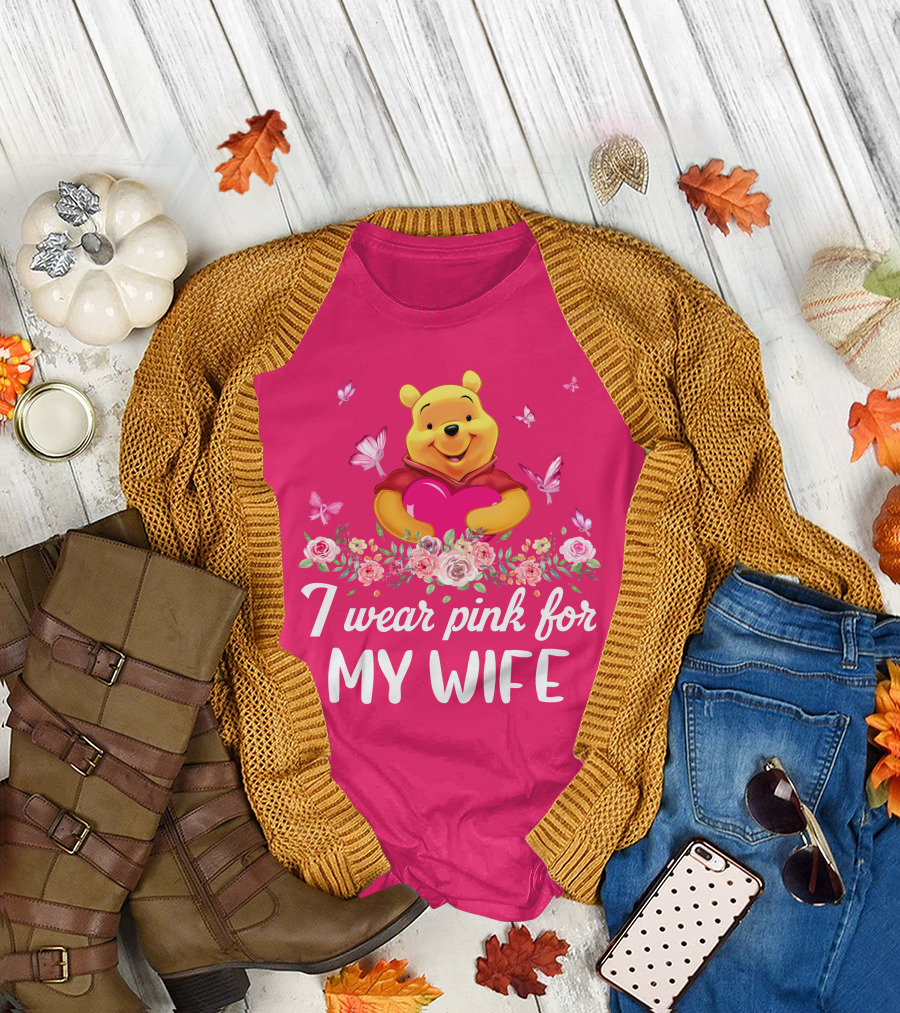 I Wear Pink For My Wife Pooh Bear Holding Heart With Butterflies And Flowers T-Shirt