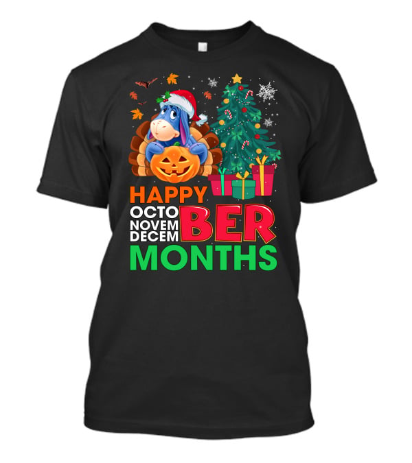 Happy Octo Novem Decem Ber Months Eeyore Pumpkin Christmas Tree Gifts Santa Hat T-Shirt