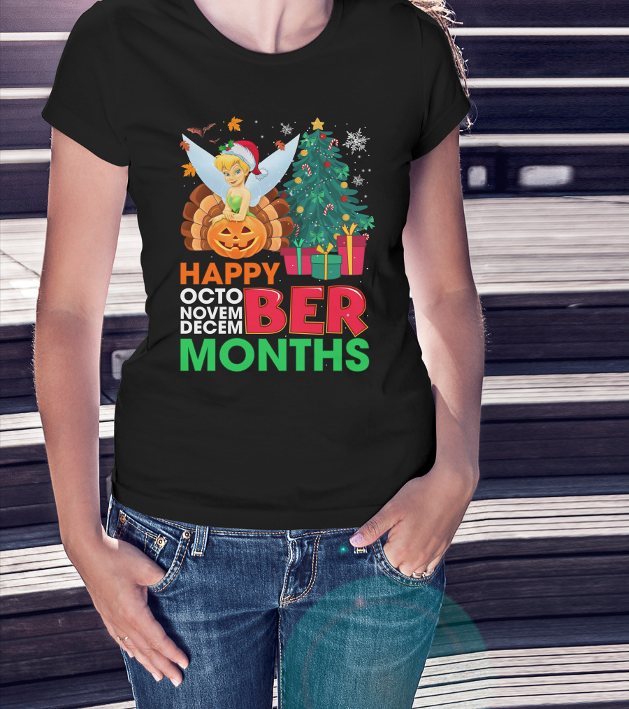 Happy Octo Novem Decem Ber Months Tinker Bell Christmas Tree Thanksgiving Pumpkin Santa Hat T-Shirt