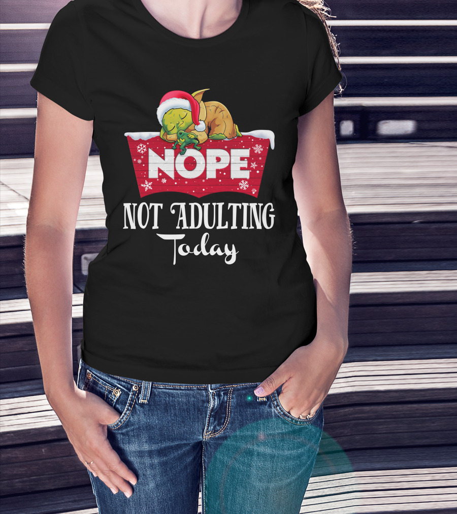 Yoda Nope Not Adulting Today Christmas Santa Hat T-Shirt