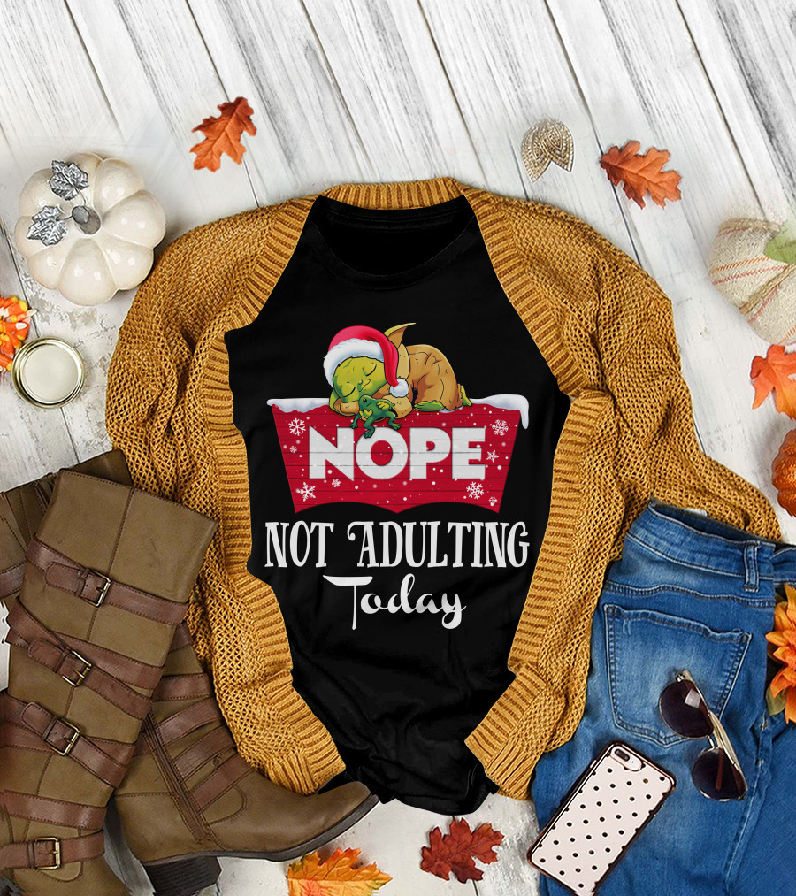 Yoda Nope Not Adulting Today Christmas Santa Hat T-Shirt