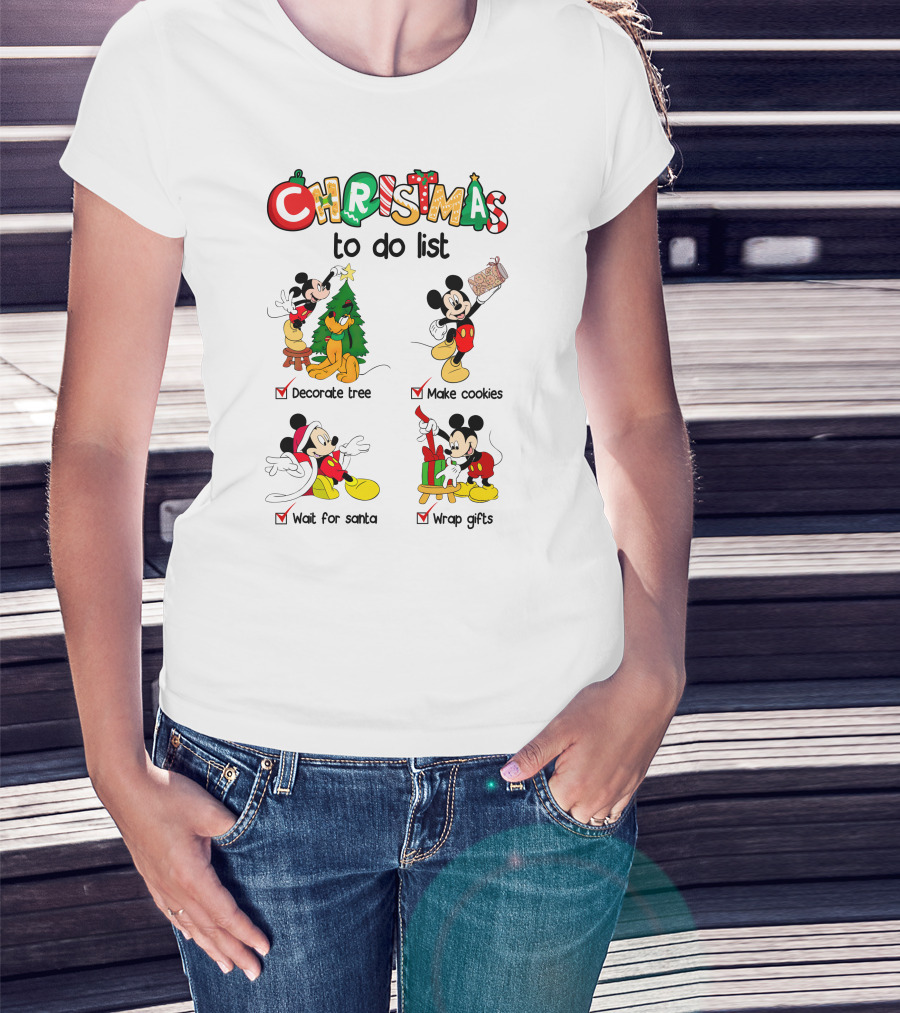 Christmas To Do List Mickey Decorate Tree Make Cookies Wait For Santa Wrap Gifts T-Shirt