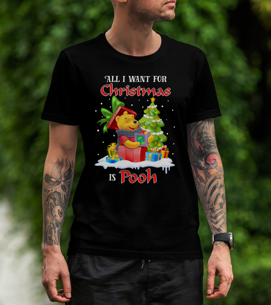 All I Want For Christmas Is Pooh T-Shirt