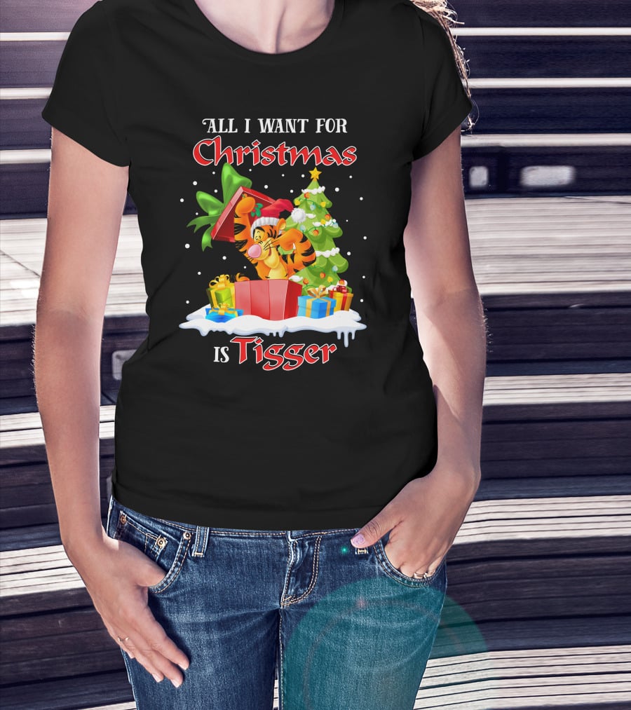 All I Want For Christmas Is Tigger T-Shirt