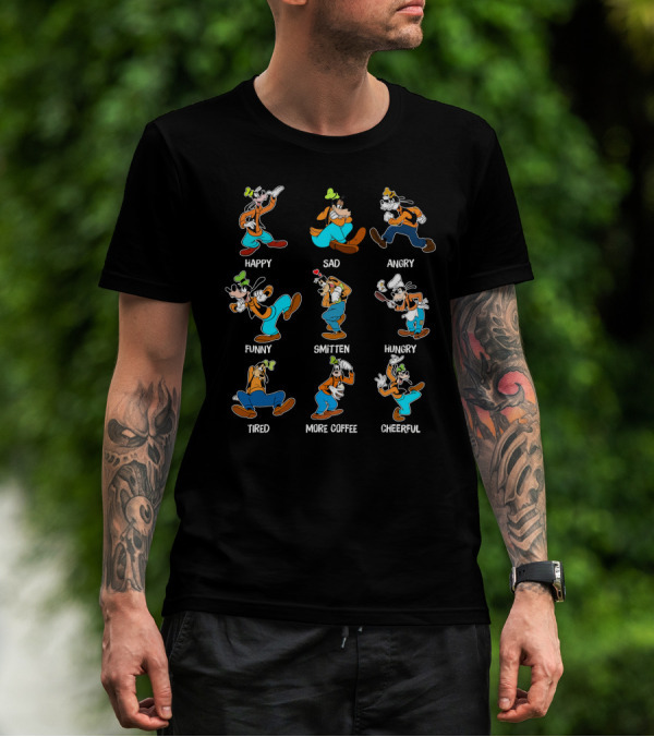 GOOFY HAPPY SAD ANGRY FUNNY SMITTEN HUNGRY TIRED MORE COFFEE CHEERFUL MOODS T-Shirt