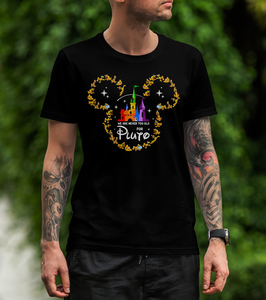 We Are Never Too Old For Pluto Castle And Character Silhouette T-Shirt