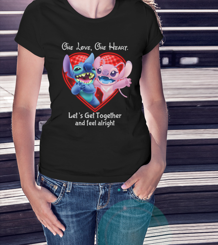 One Love One Heart Let's Get Together And Feel Alright Stitch & Angel Love T-Shirt