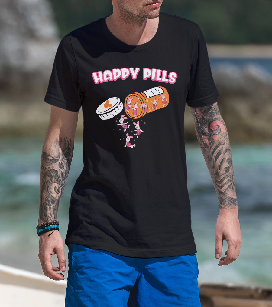 HAPPY PILLS Piglet Characters In Prescription Bottle T-Shirt