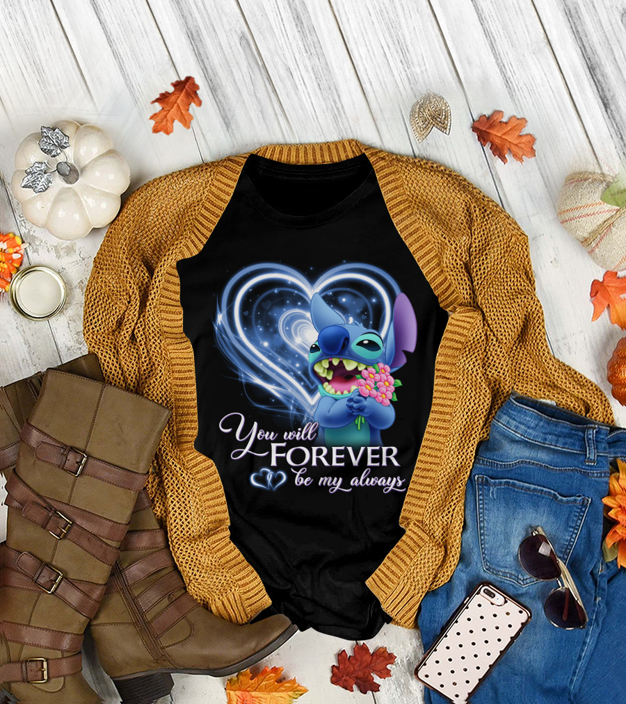 You Will Forever Be My Always Stitch Holding Flowers Heart T-Shirt