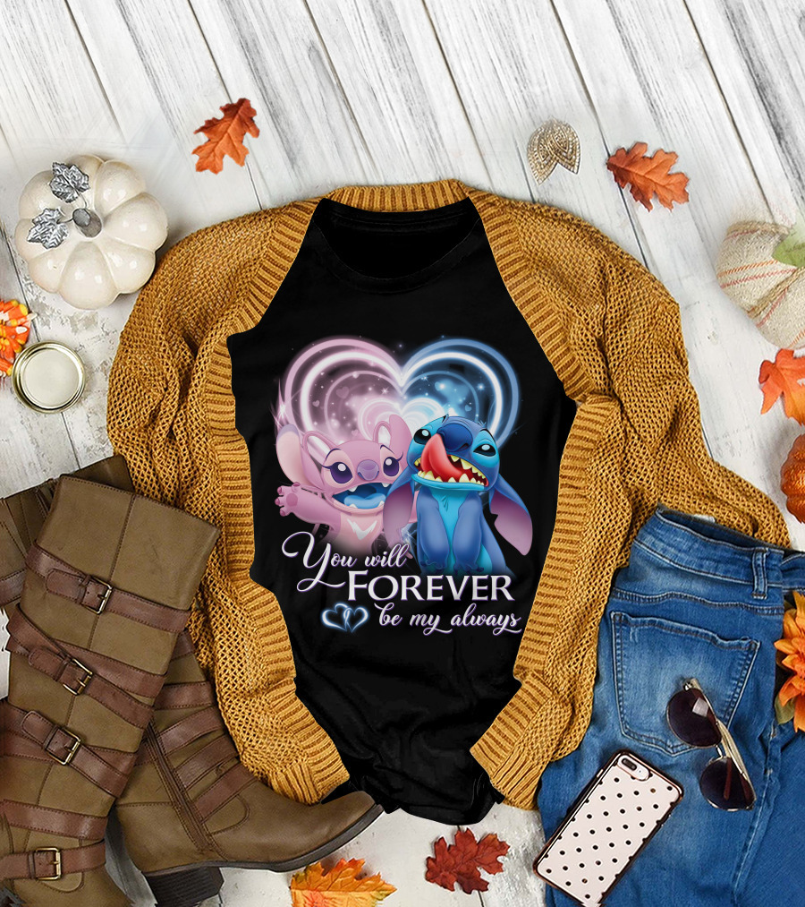 Stitch & Angel You Will Forever Be My Always T-Shirt