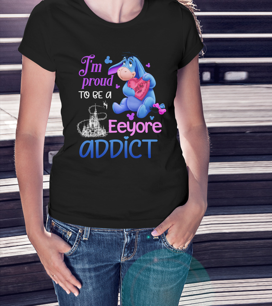 I'm Proud To Be An Eeyore Addict Disney Castle T-Shirt