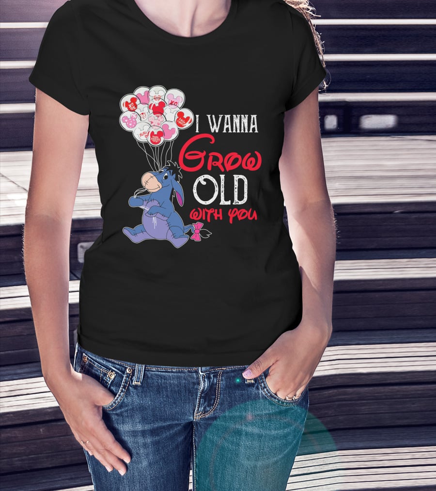 Eeyore I Wanna Grow Old With You Balloons T-Shirt