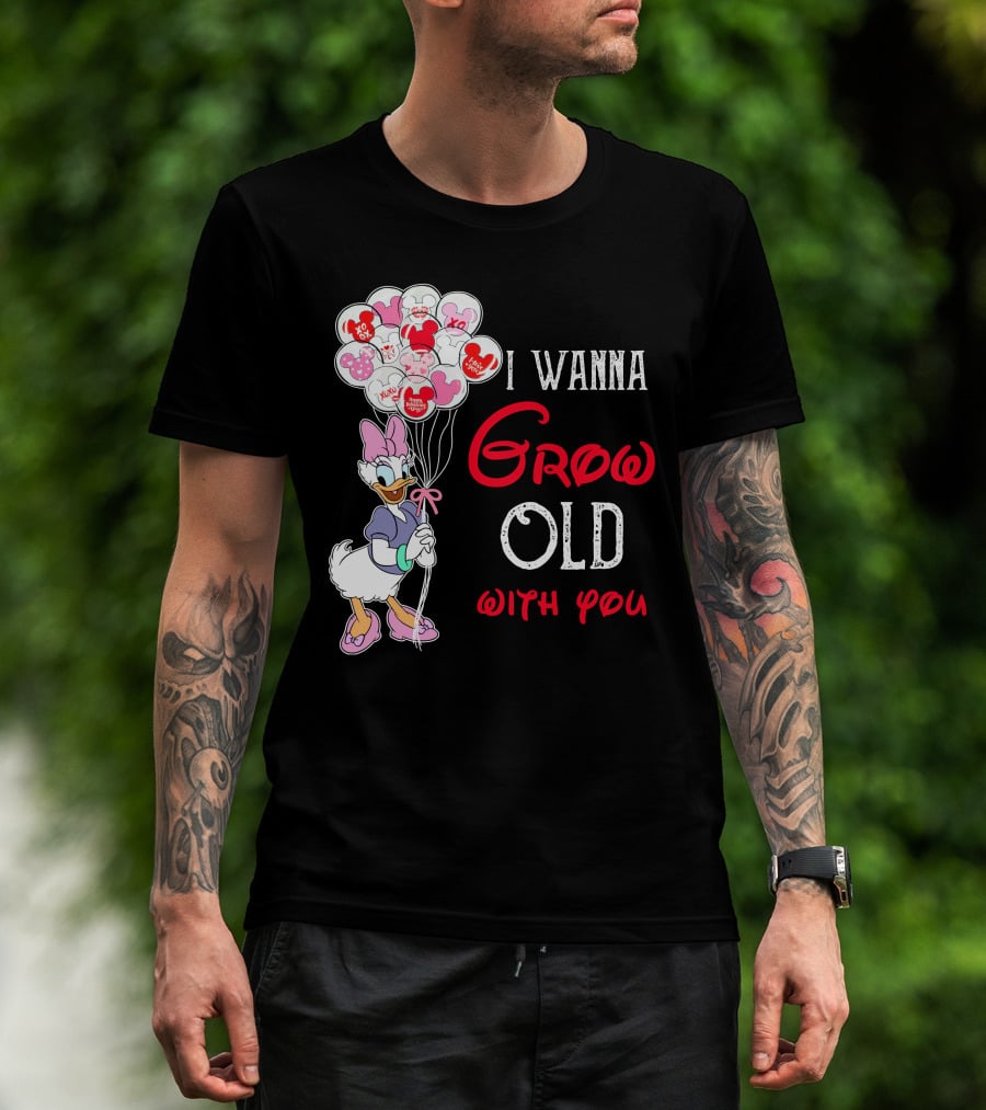 I Wanna Grow Old With You Daisy Balloons T-Shirt