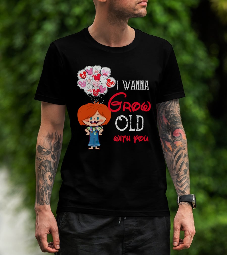 I Wanna Grow Old With You Balloons Xo Character T-Shirt