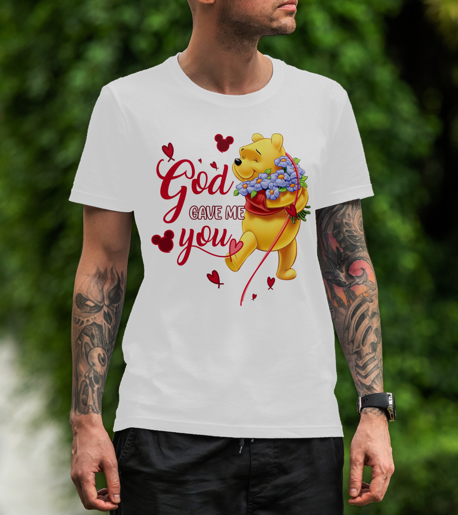 God Gave Me You Pooh Flowers Hearts Iconic Character T-Shirt