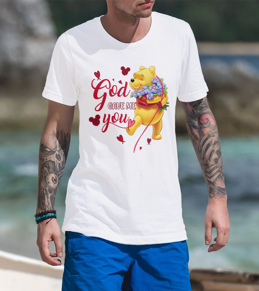God Gave Me You Pooh Flowers Hearts Iconic Character T-Shirt